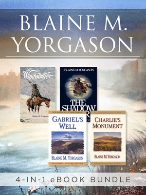 cover image of Blaine M. Yorgason 4-in-1 eBook Bundle